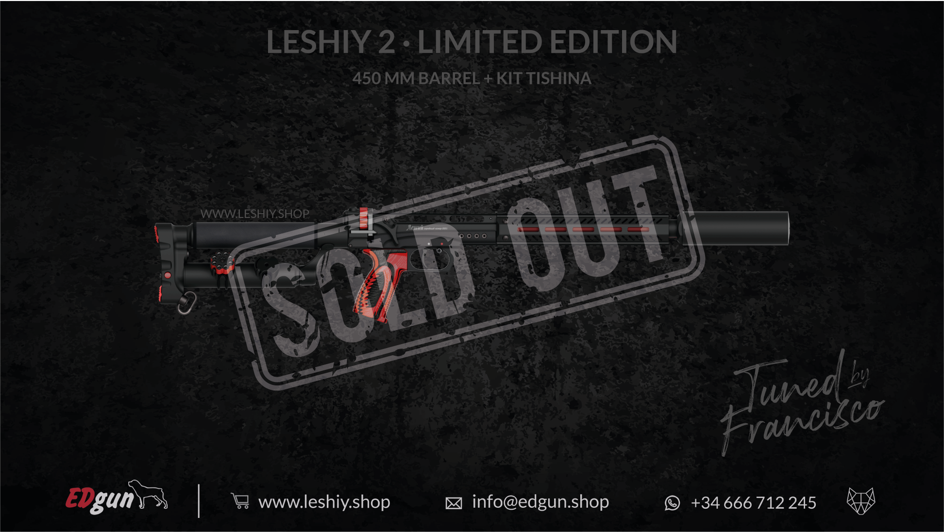 Leshiy 2 Edición Limitada · Tuned by Francisco