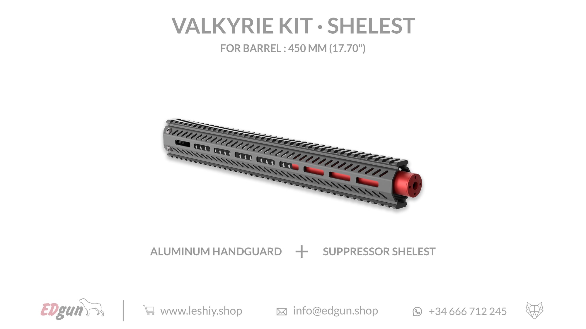 Valkyrie Kit Shelest for barrel 450mm (17.70¨)
