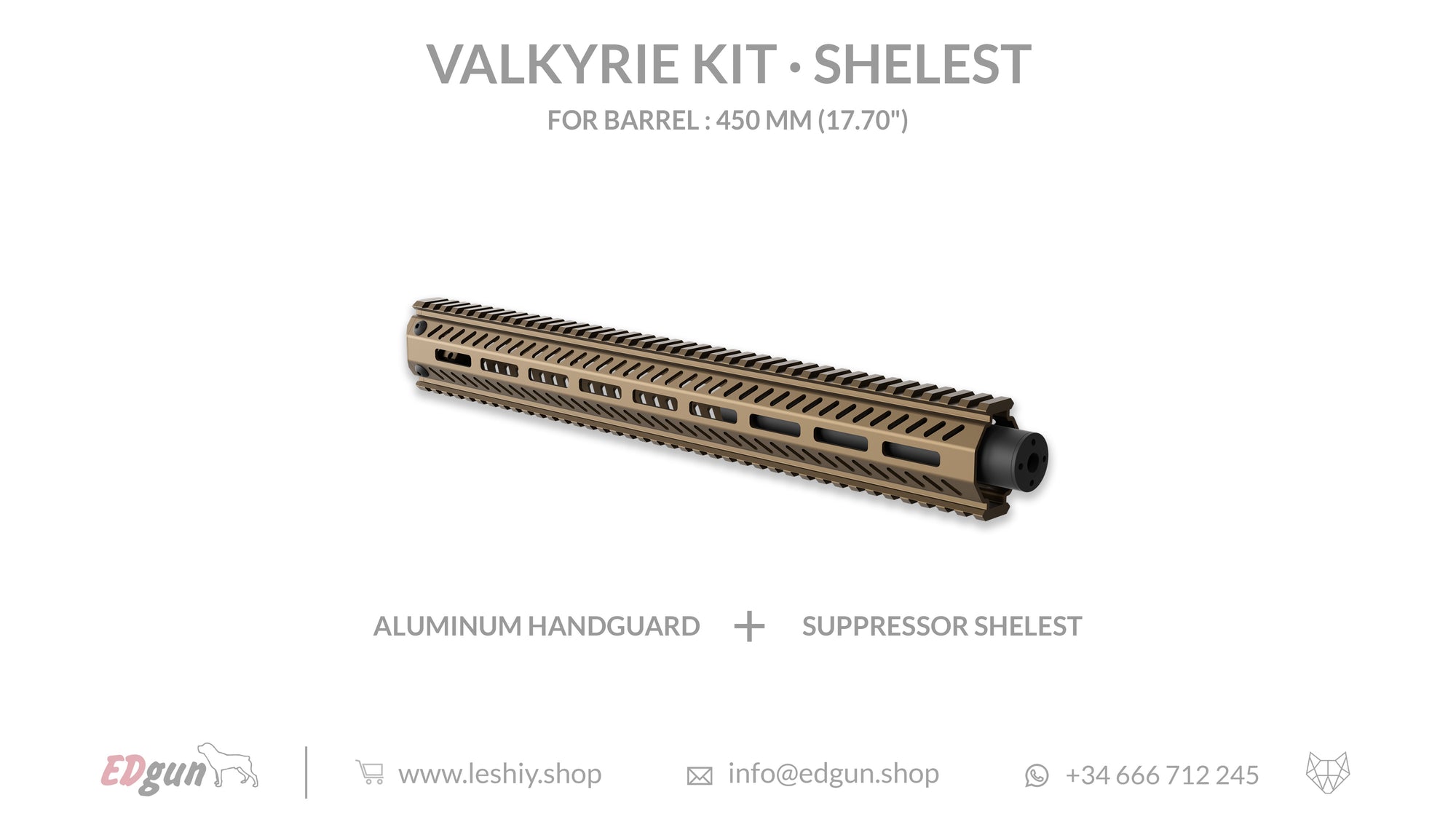 Valkyrie Kit Shelest for barrel 450mm (17.70¨)