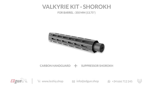 Valkyrie Kit Shorokh for barrel 350mm (13.75¨)