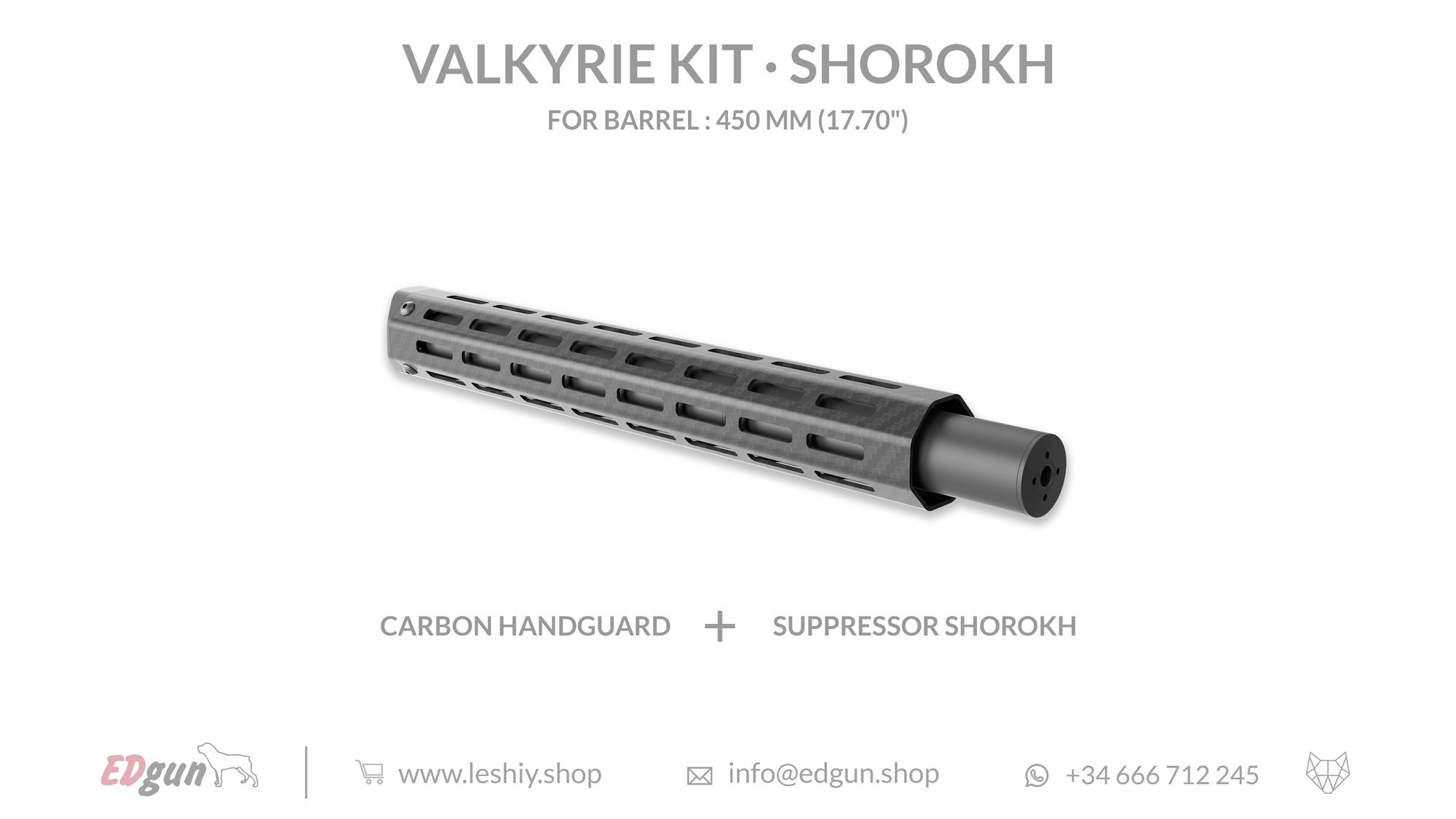 Valkyrie Kit Shorokh for barrel 450mm (17.70¨)
